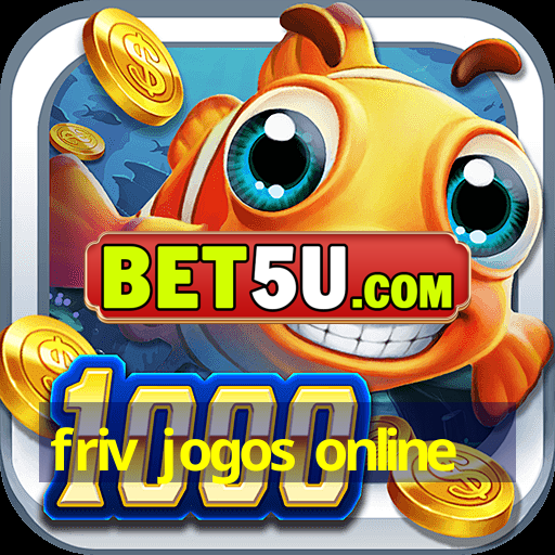 friv jogos online